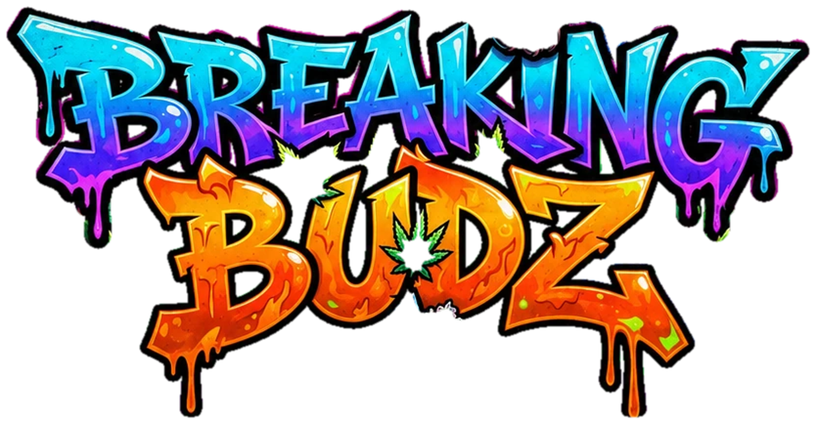 Breaking Budz
